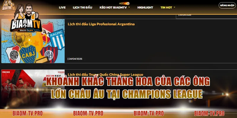 Khoảnh khắc thăng hoa của các ông lớn châu Âu tại Champions League